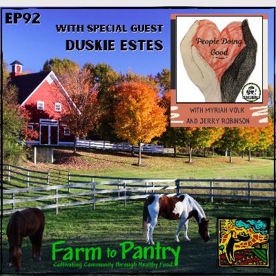 Duskie Estes of Farm to Pantry