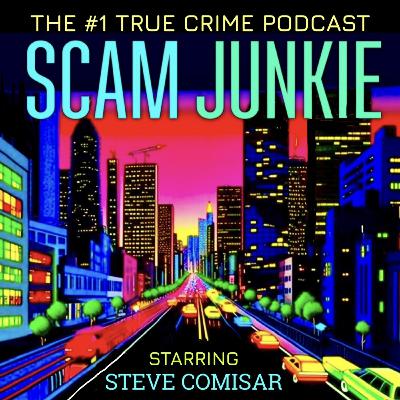 Steve Comisar: Serial Scammer 🦸🏻