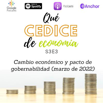 Cambio económico y pacto de gobernabilidad