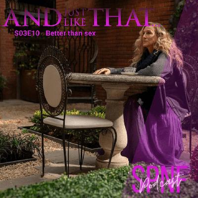 SPNF/Cosmocielas – And just like that S03 E10 SPNF/Cosmocielas – And just like that S03 E10