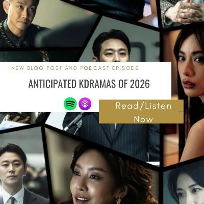 105. ANTICIPATED KDRAMAS OF 2026