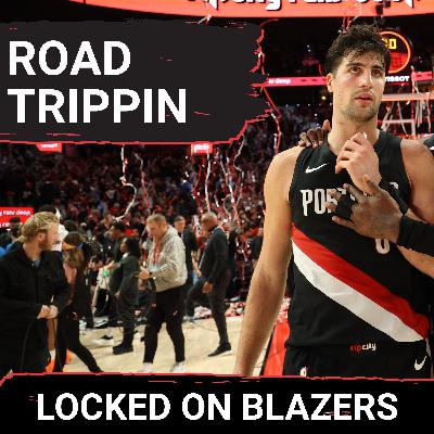 5 Game Road Swing Should Be A Good Early Test for how Good the Trail Blazers Are and Can Be