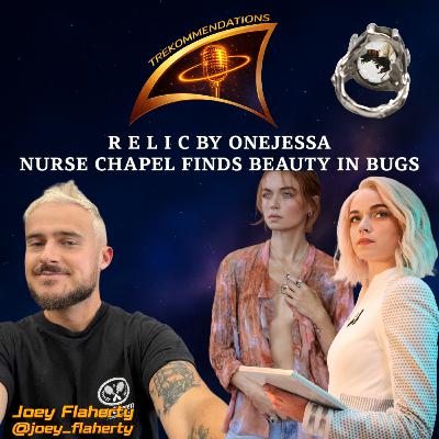 Trekommendations | Episode 26 – R E L I C Jewellery by oneJessa Guest: Joey Flaherty