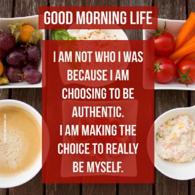 Good Morning Life Affirmation 11 of 52
