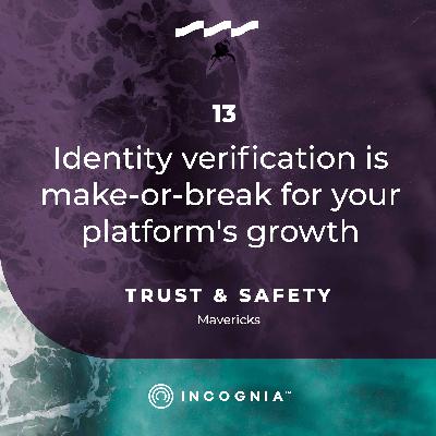 Identity verification is make-or-break for your platform's growth