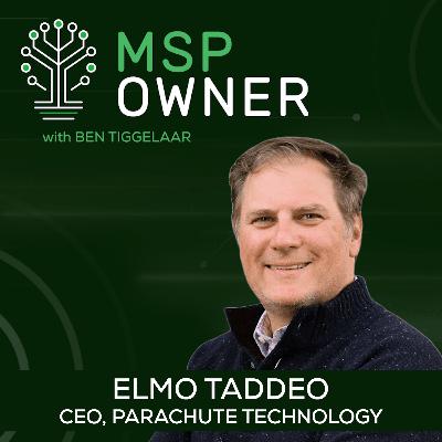 Elmo Taddeo (Parachute Technology): The Power of Letting Go & Delegating