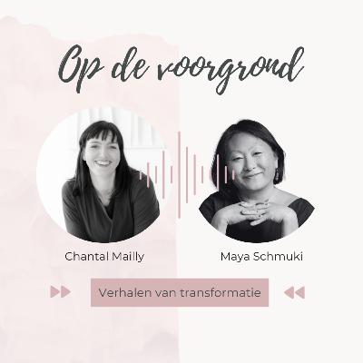 #2.20 Verandering als kans: Maya over innovatie en zelfvertrouwen #2.20 Verandering als kans: Maya over innovatie en zelfvertrouwen