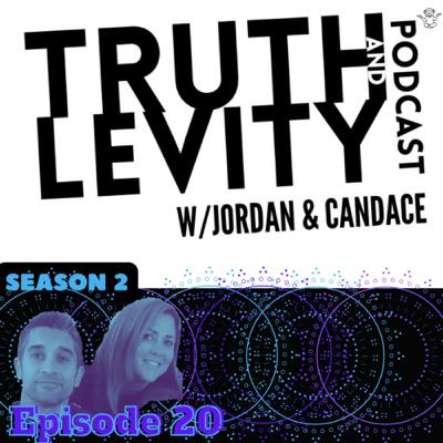Truth and Levity w/Jordan & Candace Season 2 Episode 20 Inside Out