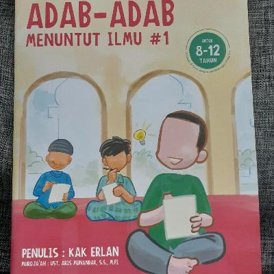 Adab-adab menuntut ilmu #Bag 1