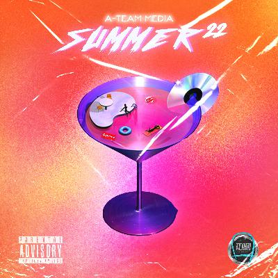 A-TEAM X SUMMER 22'