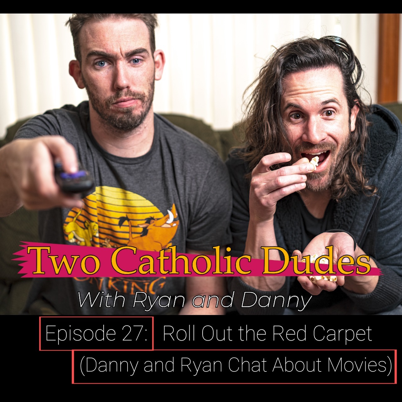 Two Catholic Dudes