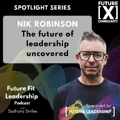 From Purpose to Plastic: Nik Robinson on Leading with Courage, Curiosity and Kids