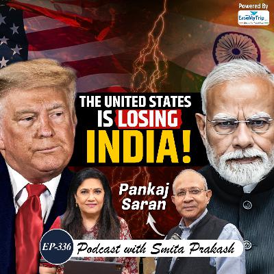 EP-336 | Trump's Tariff, Russian Oil, Munir's Nuke Threat, Bangladesh & Nat'l Security| Pankaj Saran