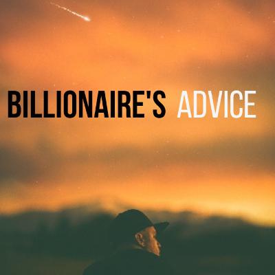 Billionaire's Advice for students and young people - The best motivational speech to be rich