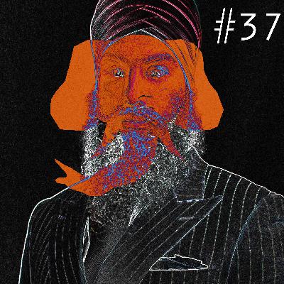 Episode 37: What's Jagmeet Singh's Deal?