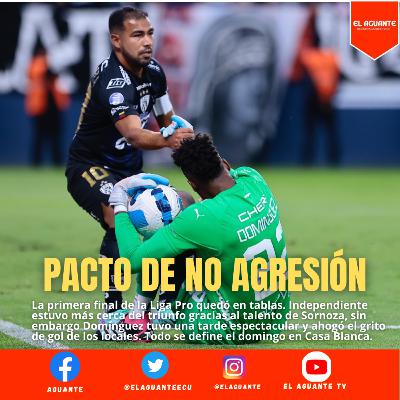 INDEPENDIENTE Y LIGA DE QUITO NO SE HACEN DAÑO