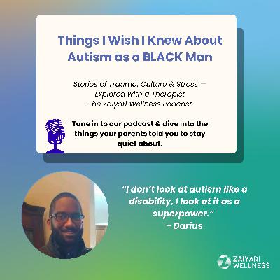 Things I Wish I Knew About Autism as a BLACK Man