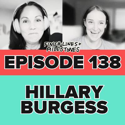Episode 138: Hillary Burgess - Running Up That Hillary