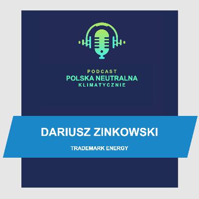 Dariusz Zinkowski - Trademark Energy