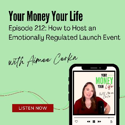 212: How to Host an Emotionally Regulated Launch Event
