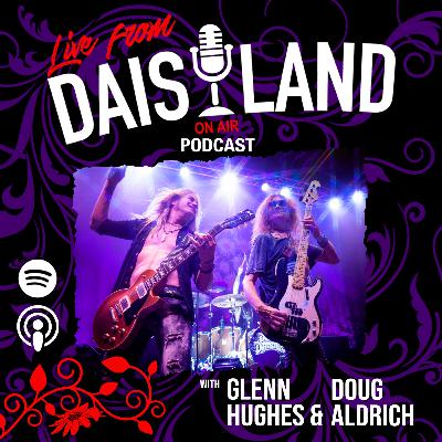 Live From Daisyland with Glenn Hughes & Doug Aldrich