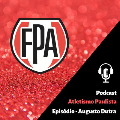 Fora da Pista com Augusto Dutra