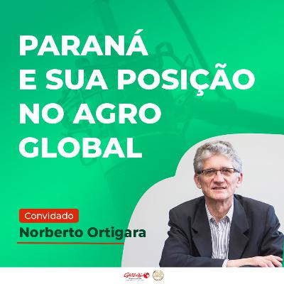 Paraná se prepara para elevar sua posição no agro global