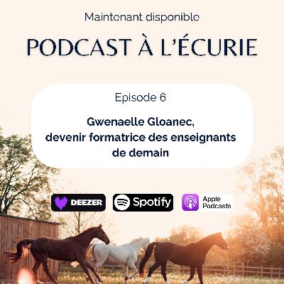 Gwenaelle Gloanec, devenir formatrice des enseignants de demain