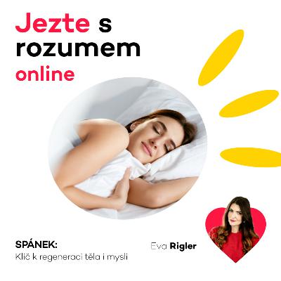 Spánek - Klíč k regeneraci těla i mysli