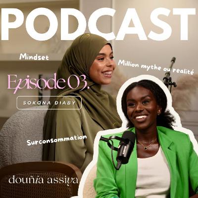 Her Own Muse — Le podcast des femmes ambitieuses & spirituellement ancrées | EP.03 Sokona Diaby