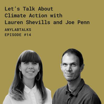 Let’s Talk about Climate Action with Lauren Shevills and Joe Penn Let’s Talk about Climate Action with Lauren Shevills and Joe Penn