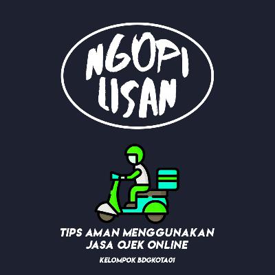 Tips Aman Menggunakan Jasa Ojek Online
