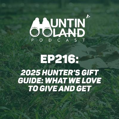 2025 Hunter's Gift Guide: What We Love to Give and Get 2025 Hunter's Gift Guide: What We Love to Give and Get