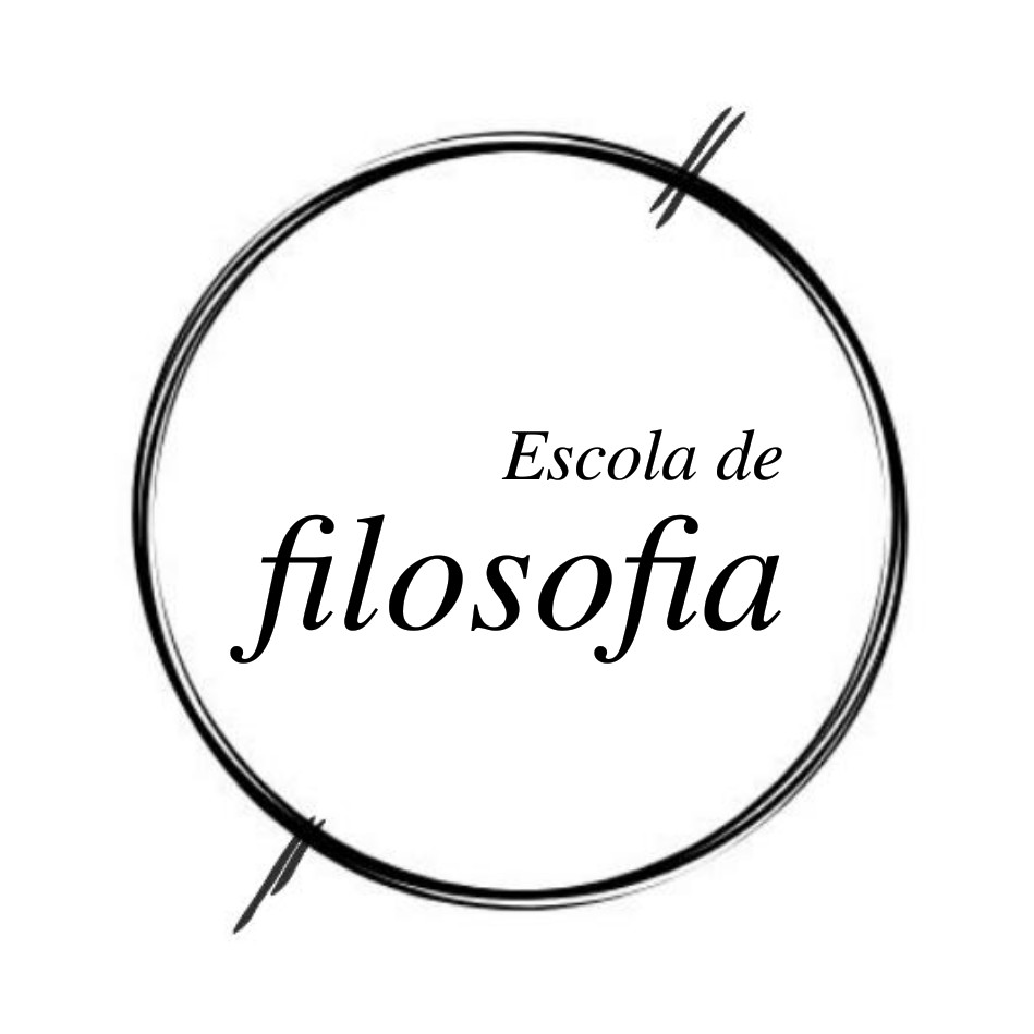 Escola de Filosofia Escola de Filosofia