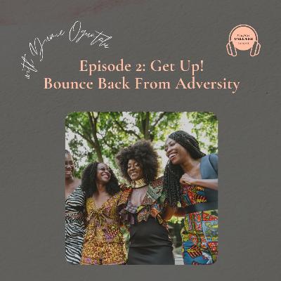 Get Up! Bounce Back!