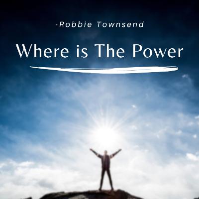 Where is The Power