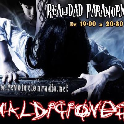10 Realidad Paranormal 07-03-16. Maldiciones