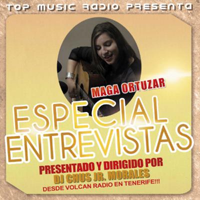Entrevista a Maga Ortúzar realizada por Chus Jr. Morales desde Volcan Radio para Top Music Radio y Colaboradoras