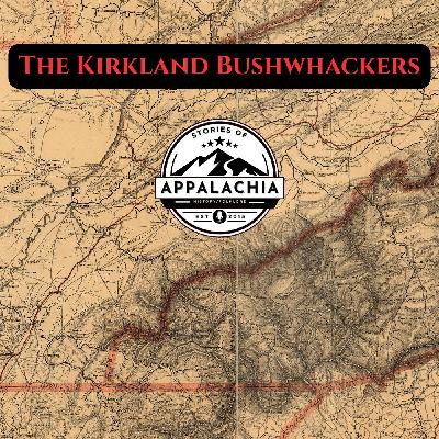 The Kirkland Bushwhackers