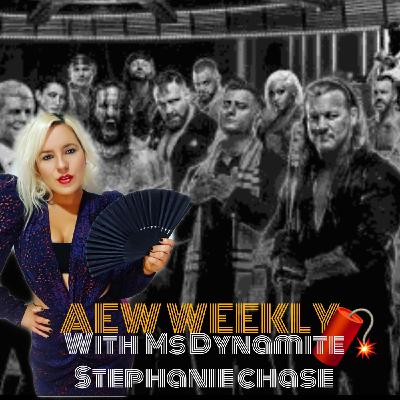 AEW Dynamite Fyter Fest Night One review I AEW Weekly July 17 Episode 3