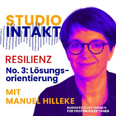 Lösungsorientierung - Resilienz 3/6 Lösungsorientierung - Resilienz 3/6