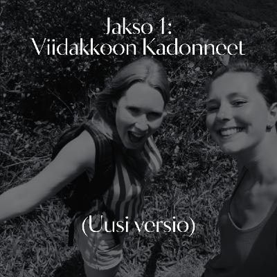 Jakso 1: Viidakkoon Kadonneet (Uusi versio 2024)