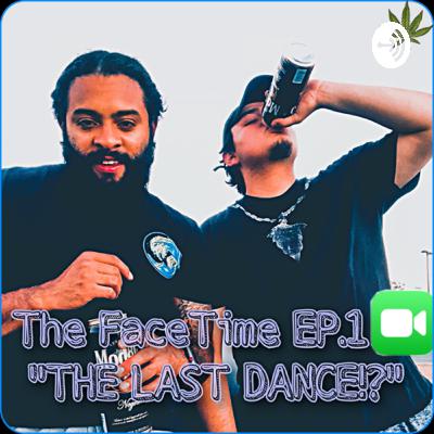 TheFaceTime Ep.2 “Test 2”