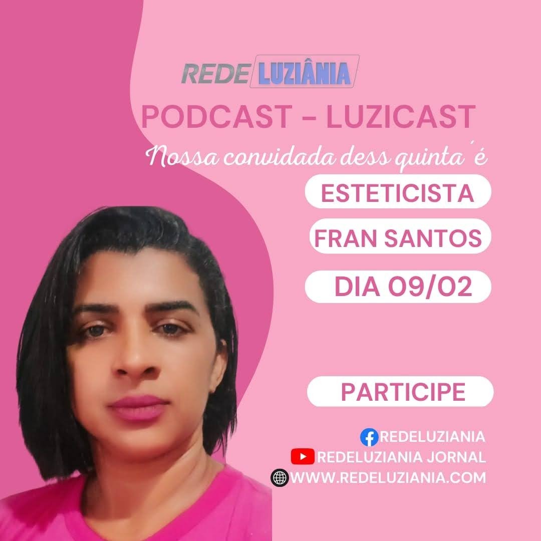 LUZICAST COM FRAN SANTOS REDE LUZIÂNIA 09.02.2023 003 episode artwork