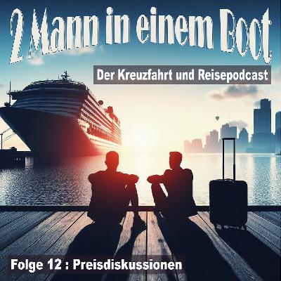 Folge 12 - Preisdiskussionen