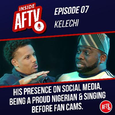 7: Kelechi's Presence On Social Media, Being A Proud Nigerian & Singing Fan Cams! EP 7