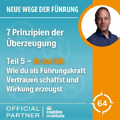 7 Prinzipien der Überzeugung - Teil 5 Autorität 7 Prinzipien der Überzeugung - Teil 5 Autorität