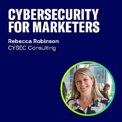Cybersecurity for Marketers