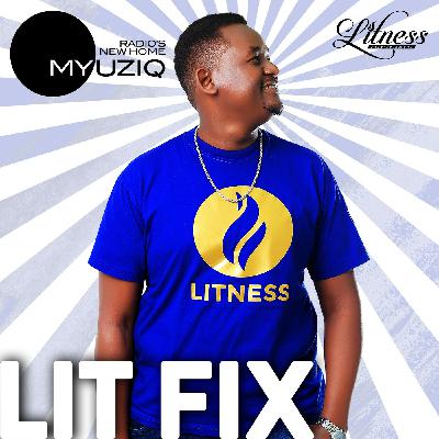 Lit Fix - Ruger, Nyashinski, Burna Boy, Tems , Wizkid, Maandy, Boutross & More