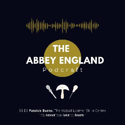 It's never too late to learn - Patrick Burns The Walsall Leather Skills Centre It's never too late to learn - Patrick Burns The Walsall Leather Skills Centre
